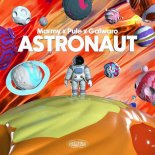 Marmy & pule & Galwaro - Astronaut