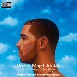 Drake feat. Majid Jordan - Hold On Were Going Home (Vadim Adamov & Hardphol Remix)