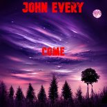 John Every - Come