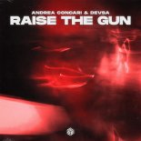 Andrea Concari & DEVSA - Raise The Gun