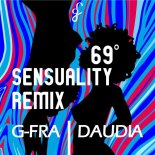 G-FRA Feat. Daudia - 69° of Sensuality (G-FRA Remix)