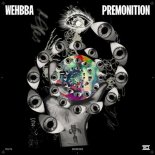 Wehbba - Premonition (Original Mix)