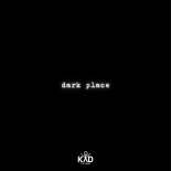 Kyd the Band - Dark Place