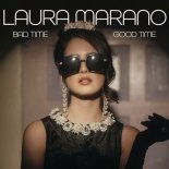 Laura Marano - Bad Time Good Time