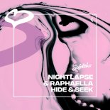 Nightlapse & Raphaella - Hide & Seek (Club Mix)