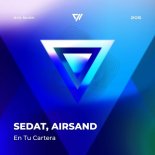 Sedat, Airsand - En Tu Cartera (Original Mix)