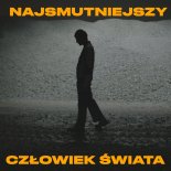 Arek Kłusowski - Najsmutniejszy Człowiek Świata