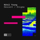 Nihil Young - Descent (Original Mix)