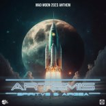 Spiritvs & AIRGEA - Artemis (Mad Moon 2023 Anthem)