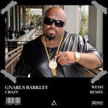 Gnarls Barkley - Crazy (WESH Extended Remix)