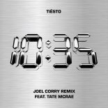 Tiësto - 10:35 (feat. Tate McRae) (Joel Corry Extended Mix)