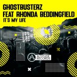 Ghostbusterz feat. Rhonda Beddingfield - It's My Life (Original Mix)