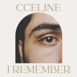 CCeline - I Remember