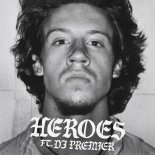 Macklemore - HEROES (feat. DJ Premier) (prod. Honna Kimmerer)