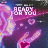 CUEBA & Bass Tixx - Ready For You (Extended Mix)