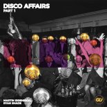 Martin Eigenberg & Ryan Shade - Disco Affairs (Extended Mix)