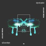 Julian Mesa - Dystopian Units (Original Mix)