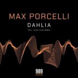 Max Porcelli - Dahlia (Alex Fain Remix)