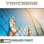 Yence505 - Endless Fight (Extended Mix)