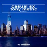 CASUAL SX & Tony Metric - Guajirito (Extended Mix)