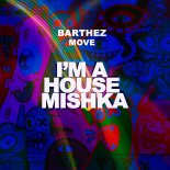 Barthez - Move (Extended Mix)