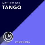 Matthew Sax - Tango (Original Mix)