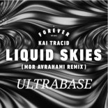 Kai Tracid - Liquid Skies(RMX 2023)