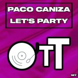 Paco Caniza - Let's Party (Original Mix)