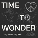 Leroy Daniels & Tom Civic - Time to Wonder