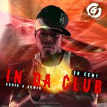 50 Cent - In Da Club (Eddie G Remix)