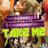 Coke Montilla & Dancecore N3rd - Take Me (Trance Mix)