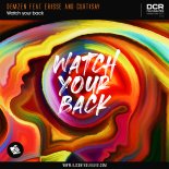 Demzen Feat ERISSE and CURTISAY - Watch your back