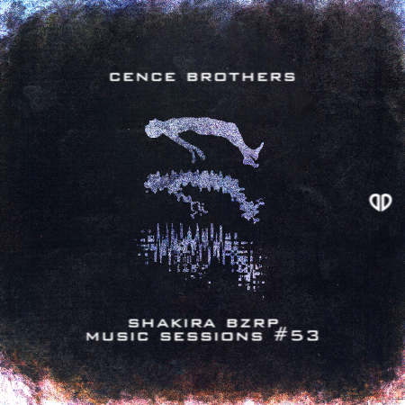 Shakira BZRP Music Sessions #53 (Cence Brothers Extended Remix)