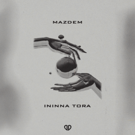 Mazdem - Ininna Tora (Extended Mix)