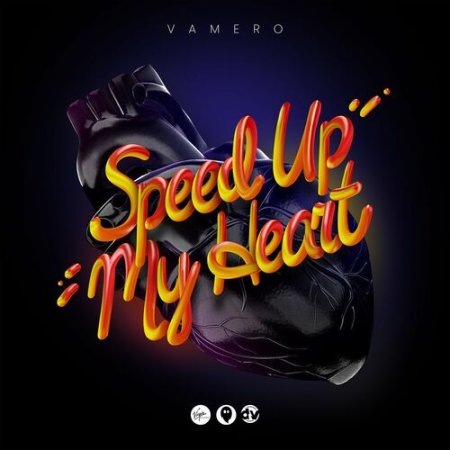 Vamero - Speed Up My Heart