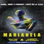 Hugel, Merk & Kremont, Lirico En La Casa - Marianela (Matteo Vitale, Umberto Balzanelli RE-EDIT)