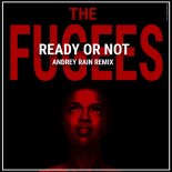 The Fugees - Ready or Not (Andrey Rain Remix)