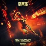 REAPER Feat. Josh Rubin - Runaway (Mazare Remix)