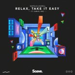Kastelo, Dawell, Daniel Arci Feat. Daniel Arci - Relax, Take It Easy