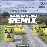 Eric Vanegard - Lier & Dangerous (Isaac Sanchez remix)