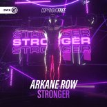 Arkane Row - Stronger (Extended Mix)