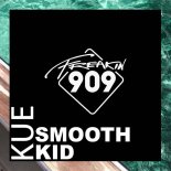 Kue - Smooth Kid (Extended Mix)