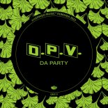 D.P.V. - Da Party (Original Mix)