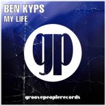 Ben Kyps - My Life (Original Mix)