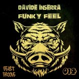 Davide Inserra - FUNKY FEEL (Original Mix)