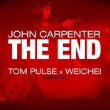 John Carpenter - The End (Tom Pulse & Weichei Rework)