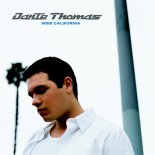 Dante Thomas - Miss California (Radio Version)