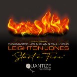 Funkmaster & John Khan & Paul Lyons & Leighton Jones - Start A Fire (Original Mix)