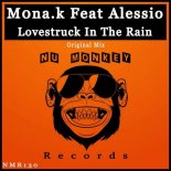 M0na.k feat Alessio - Lovestruck In The Rain (Original Mix)