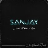 Sanjay - Dark Force Angel (Zoo Brazi Extended Remix)